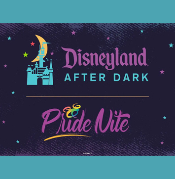 Image of Disneyland After Dark Pride Night promotional poster.
